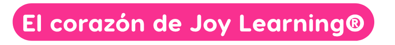 subtitulo de sección: el corazón de joy learning